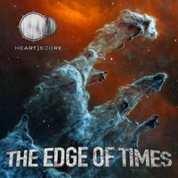 Heartscore - The Edge of Times (Explicit)