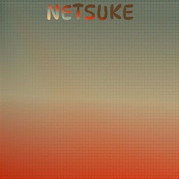 Various Artists - Netsuke