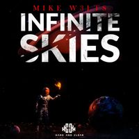 Mike W3lts - Infinite Skies