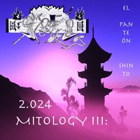 Mara - 2.024 Mitology III: el Panteón Shinto