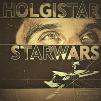 Holgi Star - Starwars (Remastered)