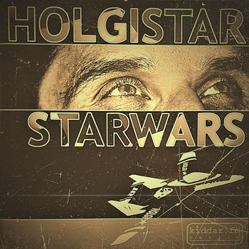 Holgi Star - Starwars (Remastered)