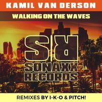 Kamil van Derson - Walking on the Waves