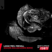 Lange pres. Firewall - Sincere (William Byrne Remix)
