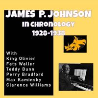 James P. Johnson - Complete Jazz Series: 1928-1938 - James P. Johnson