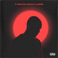 Kayo - It Was Fun While It Lasted (Explicit)