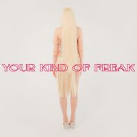 Joanie - Your Kind Of Freak