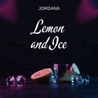 Jordana - Lemon And Ice