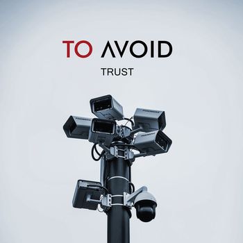TO AVOID - Trust