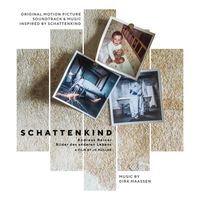 Dirk Maassen - Original Motion Picture Soundtrack and Music Inspired by "Schattenkind"