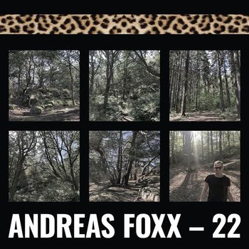 Andreas Foxx - Album 22