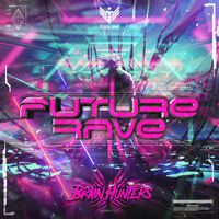Brain Hunters - Future Rave