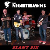 The Nighthawks - Don't Know Where She Went