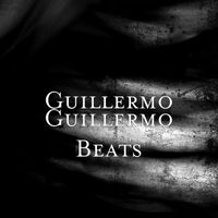Guillermo - Guillermo Beats