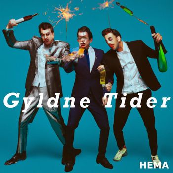 HEMA - Gyldne Tider (Explicit)