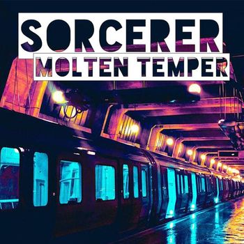 Sorcerer - Molten Temper