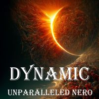 Dynamic - Unparalleled Nero