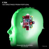 F.Tek - 100 Greetings From Portugal