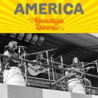 America - Live at Goodbye Summer’71