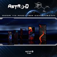 Astro-D, Zr0 - Door To Another Dimension
