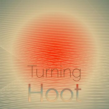 Various Artists - Turning Hoot