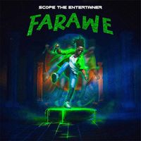 Scope - Farawe (Explicit)
