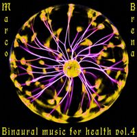 Marco Brena - Binaural Music for Health (4 Vol.)