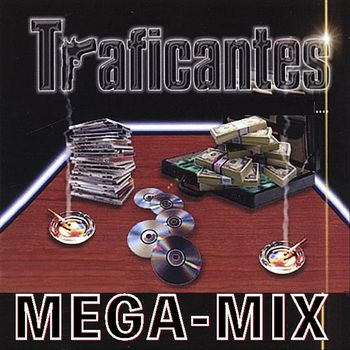 Traficantes - Mega-Mix