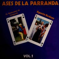 Agustin Bedoya - Ases De La Parranda