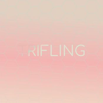 Various Artists - Trifling