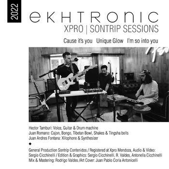 Ekhtronic - XPro Sontrip Session