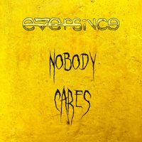 Eversince - Nobody Cares