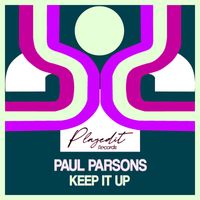 Paul Parsons - Keep It Up