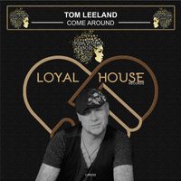 Tom Leeland - Come Around