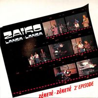 Zaïko Langa Langa - Zekete Zekete 2e Épisode (2022, Remasterisé)
