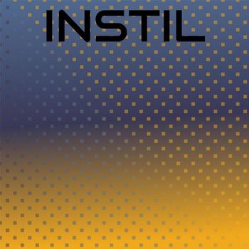 Various Artists - Instil