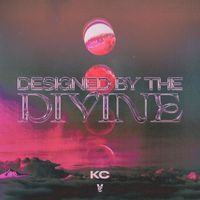 KC - Designed By The Divine