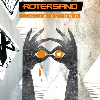 Rotersand - Higher Ground
