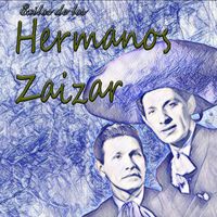 Hermanos Zaizar - Exitos de Los Hermanos Zaizar