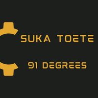 91 Degrees - Suka Toete