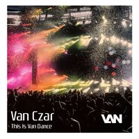 Van Czar - This Is Van Dance