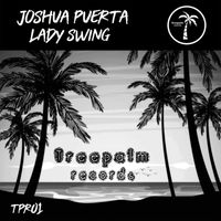 Joshua Puerta - Lady Swing