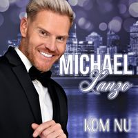Michael Lanzo - Kom Nu