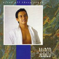 Marco Sison - After All These Years