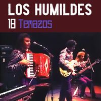 Los Humildes - 18 Temazos