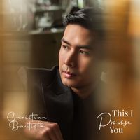 Christian Bautista - This I Promise You