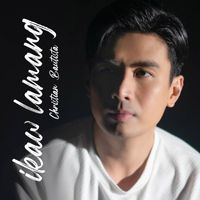 Christian Bautista - Ikaw Lamang