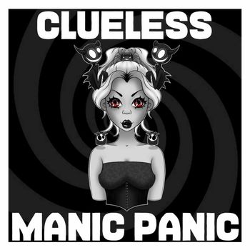 Clueless - Manic Panic