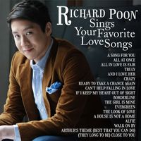 Richard Poon - Richard Sings Your Favorite Love Songs