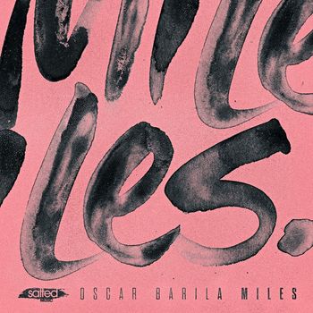 Oscar Barila - Miles